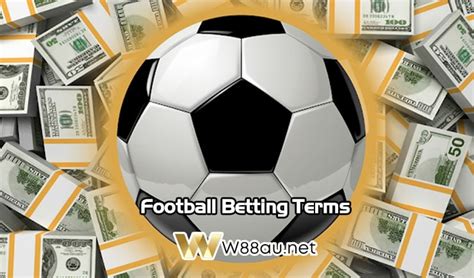 football betting terms|Sports Betting Terms & Glossary For New Bettors (2021 Update).